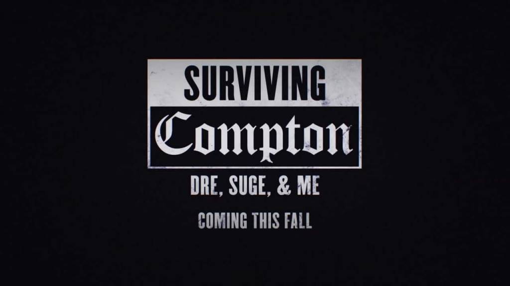 Lifetime presents Surviving Compton: Dre, Suge, & Me (Unofficial) [Movie Artwork]
