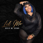 Lil Mo - Hold Me Down [Track Artwork]
