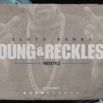Lloyd Banks - Young & Reckless [Track Artwork]