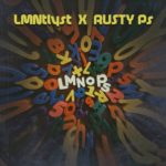 Album: @LMNtlyst & Rusty P's (@Rusty_Ps1) - LMNOP's 1