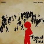 MP3: Ludacris feat. Chance The Rapper - Found You