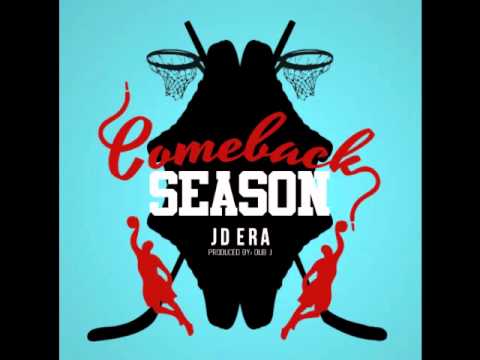 Comeback Season track by JD Era