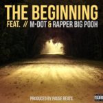 MP3: M-Dot x Rapper Big Pooh x Sabina Ddumba - The Beginning [Prod. By Pause Beats]