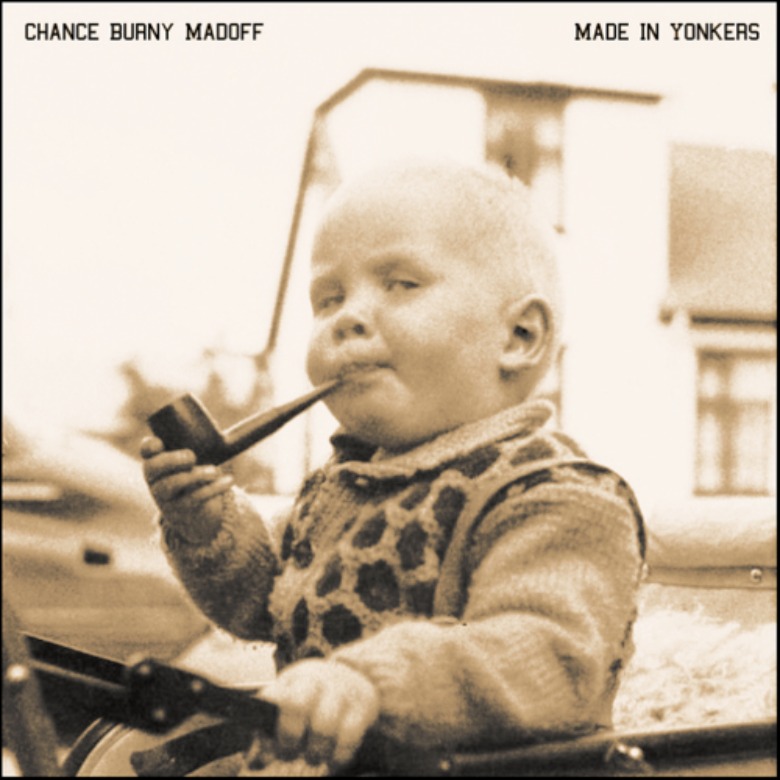Mixtape: Chance Burny Madoff (@ChanceMadoff420) » Made In Yonkers [Prod. @VinnyBucks] 2