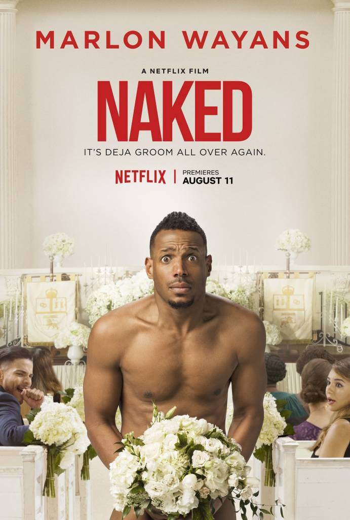 Marlon Wayans & Netflix present Naked [Movie Artwork]