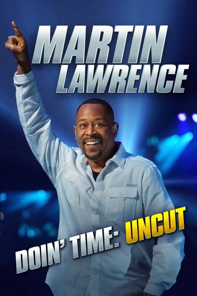 Martin Lawrence - Doin’ Time: Uncut [Movie Artwork]