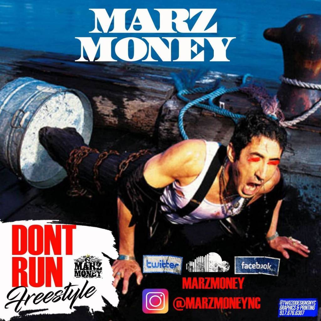 Marz Money - Don't Run Freestyle [Track Artwork]