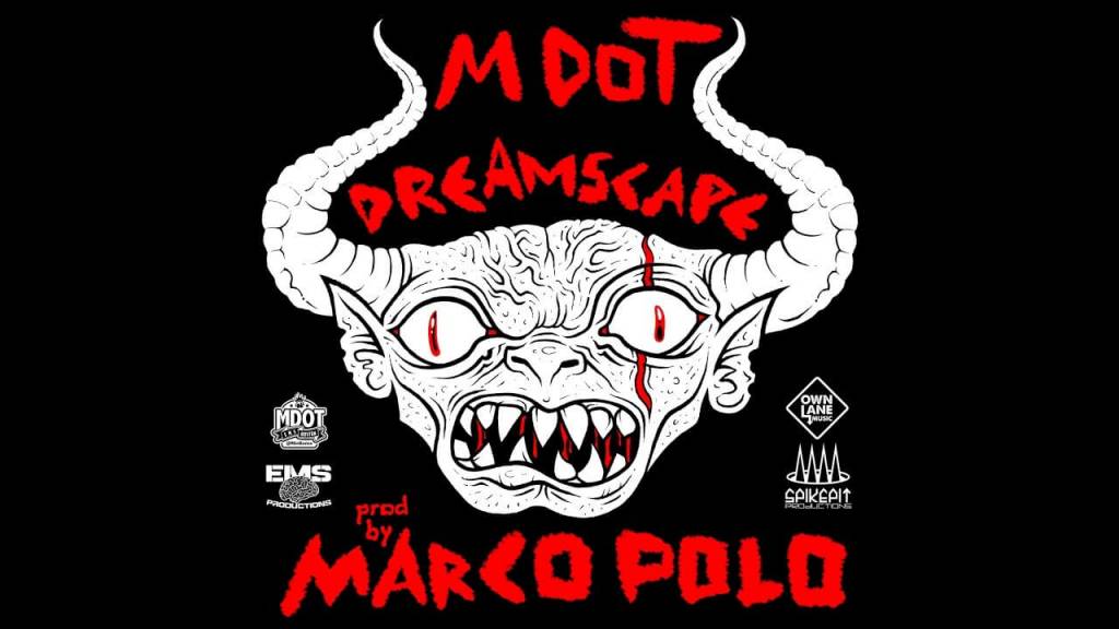 M-Dot (@MDotBoston) - Dreamscape [Video]