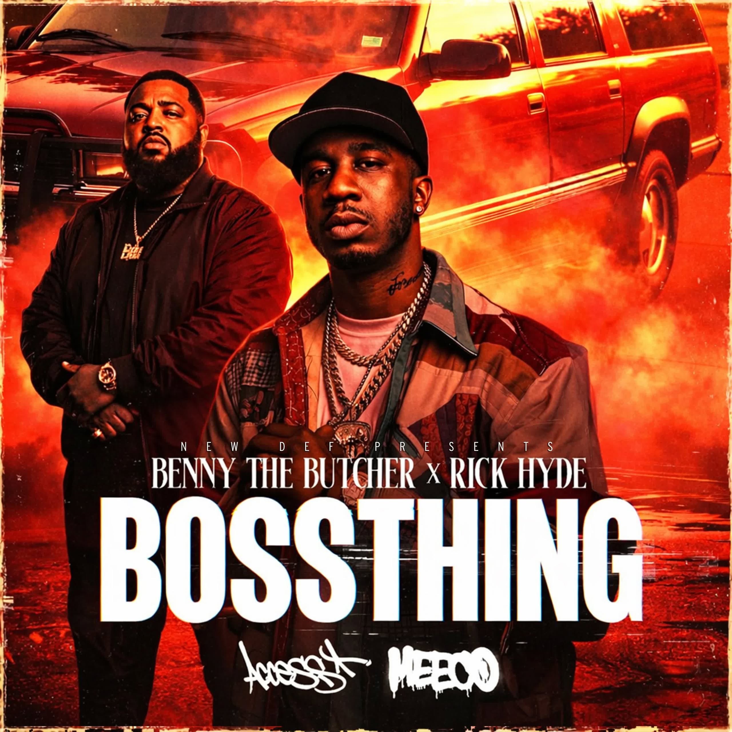 Meeco & DJ Access feat. Benny The Butcher & Rick Hyde “Boss Thing” (Audio)