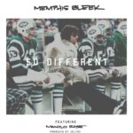 MP3: @MemphisBleek feat. @Manolo_Rose - So Different