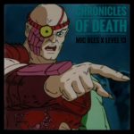 Mic Bles & Level 13 feat. DJ Mysterons "Chronicles Of Death" (Video)