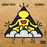 MP3: @MickeyFactz- Zen (Feat. @Yelawolf)