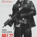 Final Trailer For 'Mile 22' Movie (#Mile22)