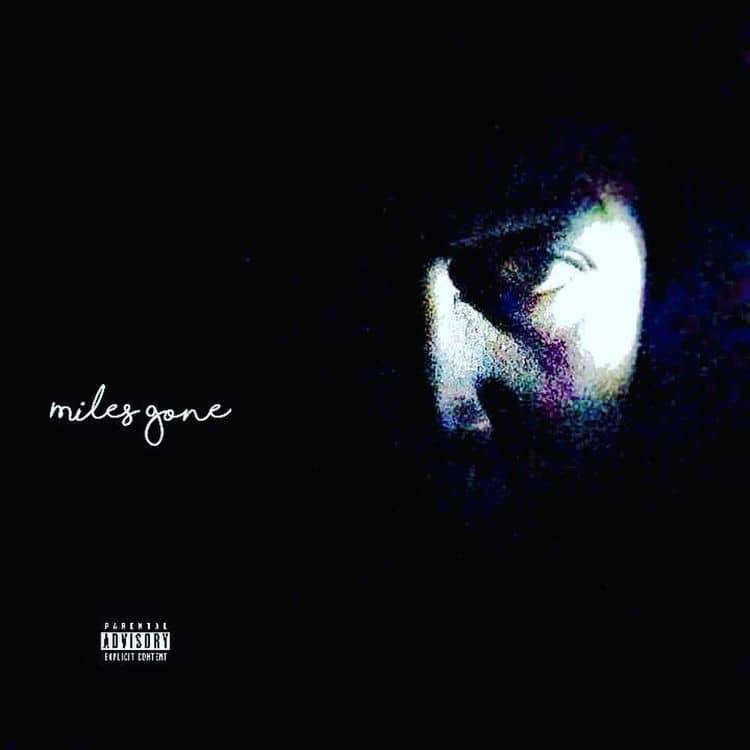 Miles - Miles Gone [Mixtape Artwork]