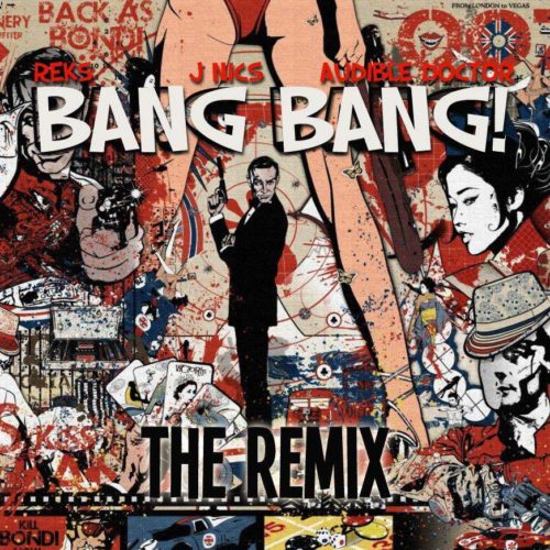 @TheRealREKS (feat. @JNics305) » Bang Bang (@AudibleDoctor Remix) [MP3]