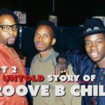 TRB2HH Presents The Untold Story Of Groove B Chill & Uptown Records - Part 2