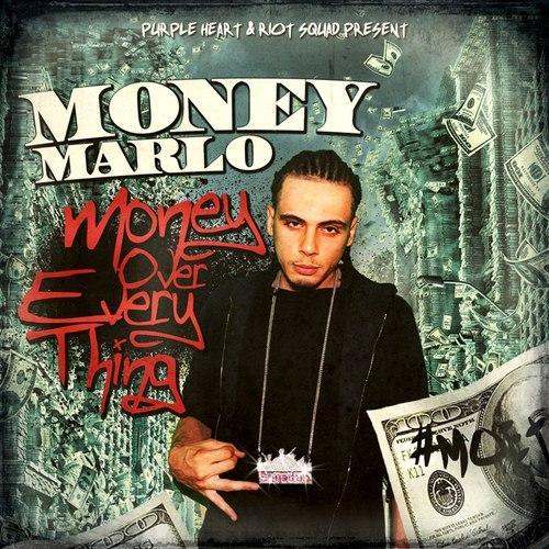 #MOET: Money Over Every Thing mixtape by Money Marlo