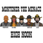 Video: Montener The Menace feat. Masta Ace, Rah Digga, Wordsworth, & Fatlip - High Noon