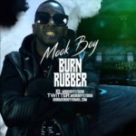 Audio: Mook Boy (@MookBoyFlyGoon) - Burn Rubber