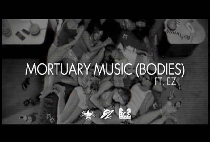 Ez (@BEzMuzic) » Mortuary Music (Bodies) [Audio]