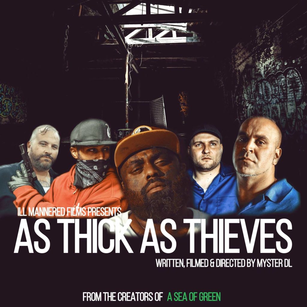 Watch Myster DL’s ‘As Thick As Thieves’ Movie
