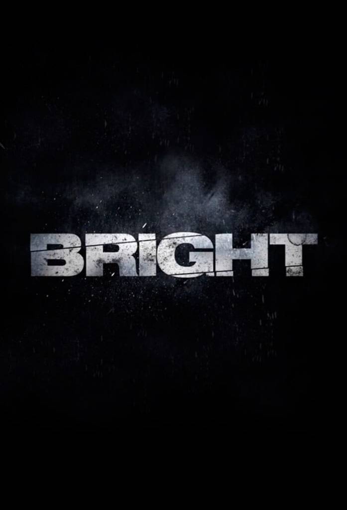 Netflix presents Bright (Official) [Movie Artwork]