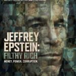 1st Trailer For Netflix Docuseries 'Jeffrey Epstein: Filthy Rich'