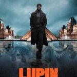 1st Trailer For Netflix Original Series 'Lupin Part 2'