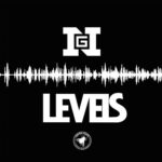 MP3: '#Levels' By @NewhamGenerals (@DDoubleE7 @Footsie) [Prod. @MyNuLeng & @Taiki_Nulight]