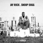 MP3: Jay Rock feat. Snoop Dogg - Win (Remix)