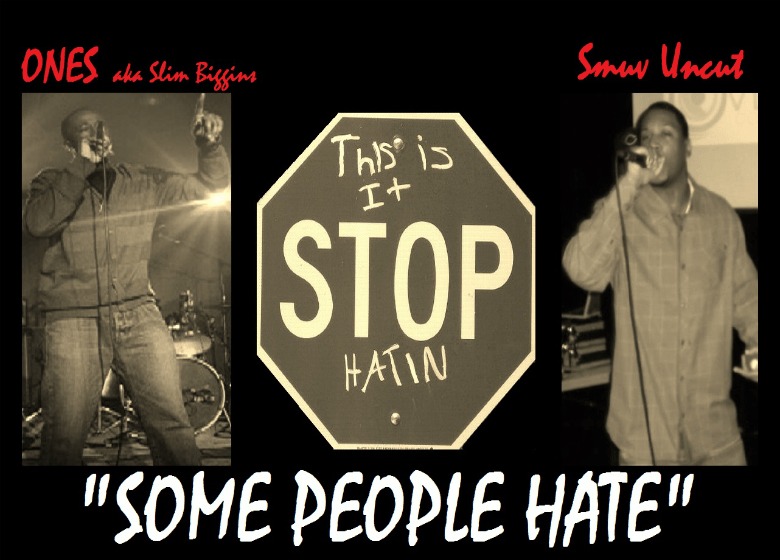 MP3: Ones (@OneSlimBiggins) feat. @SmuvUncut » #SomePeopleHate2014