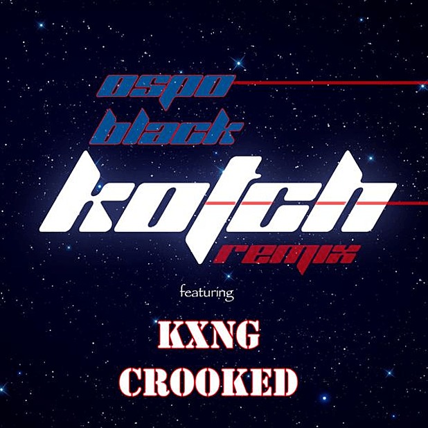 MP3: OSPO Black (@OSPO06) feat. Kxng Crooked (@CrookedIntriago) - Kotch (Remix)