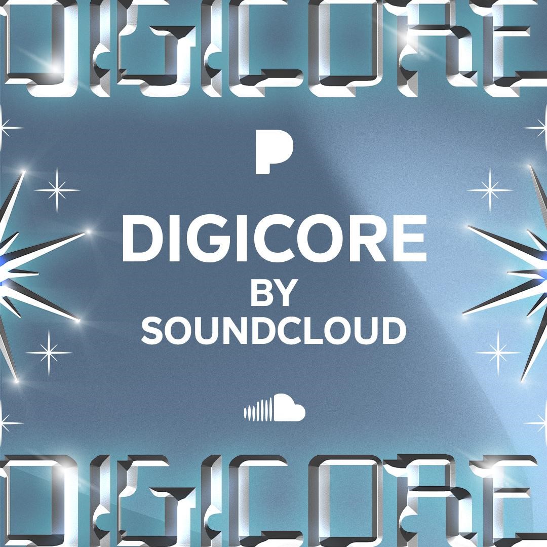 Pandora Launches “Digicore By SoundCloud” Station