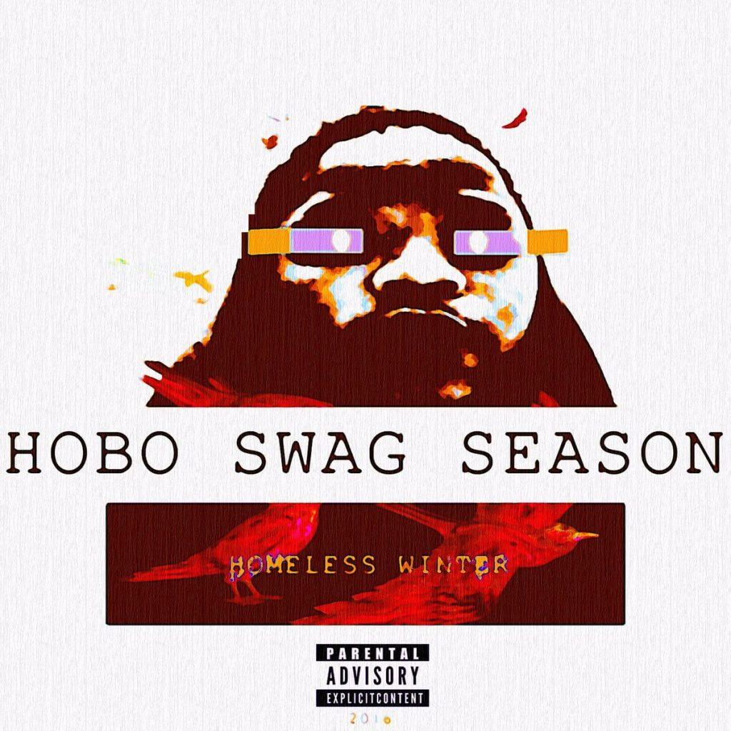 Paperboi - Hobo Swag Season (Homeless Winter) [Album Artwork]