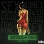 Pawz One - Pick Your Poison [Album Artwork]