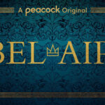 1st Trailer For Peacock Original Series 'Bel-Air'