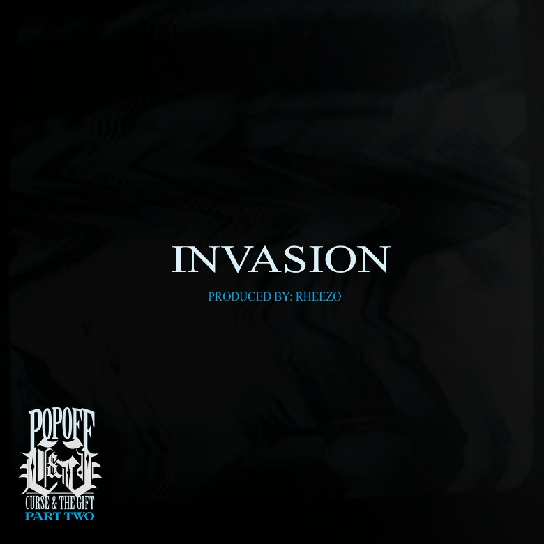 MP3: Popoff (@Popoff906) » Invasion [Prod. @Rheezo]
