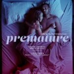 1st Trailer For 'Premature' Movie
