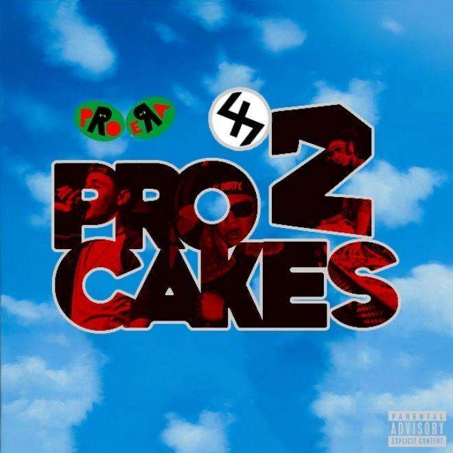 MP3s: Pro Cakes 2- @DirtySanchez47 X @DyemondLewis X @Nyck Caution