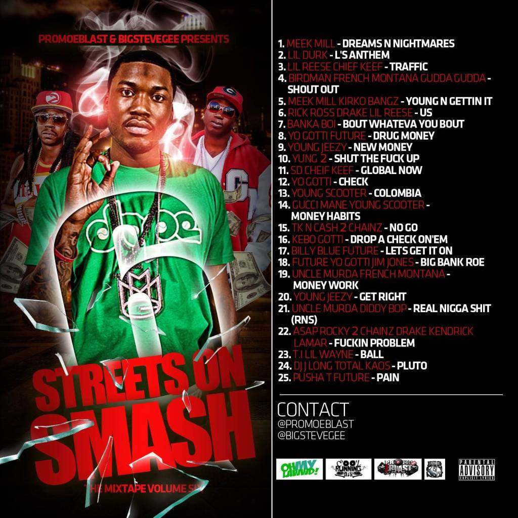 Streets On Smash 6 mixtape by Big Steve Gee & Promo E-Blast