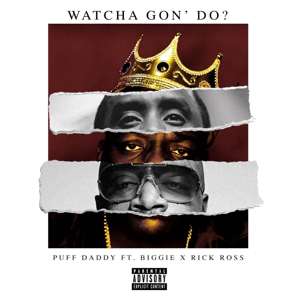 Puff Daddy – Watcha Gon’ Do? [Track Artwork]