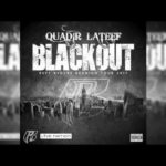 Quadir Lateef - Blackout 2017 [Track Artwork]