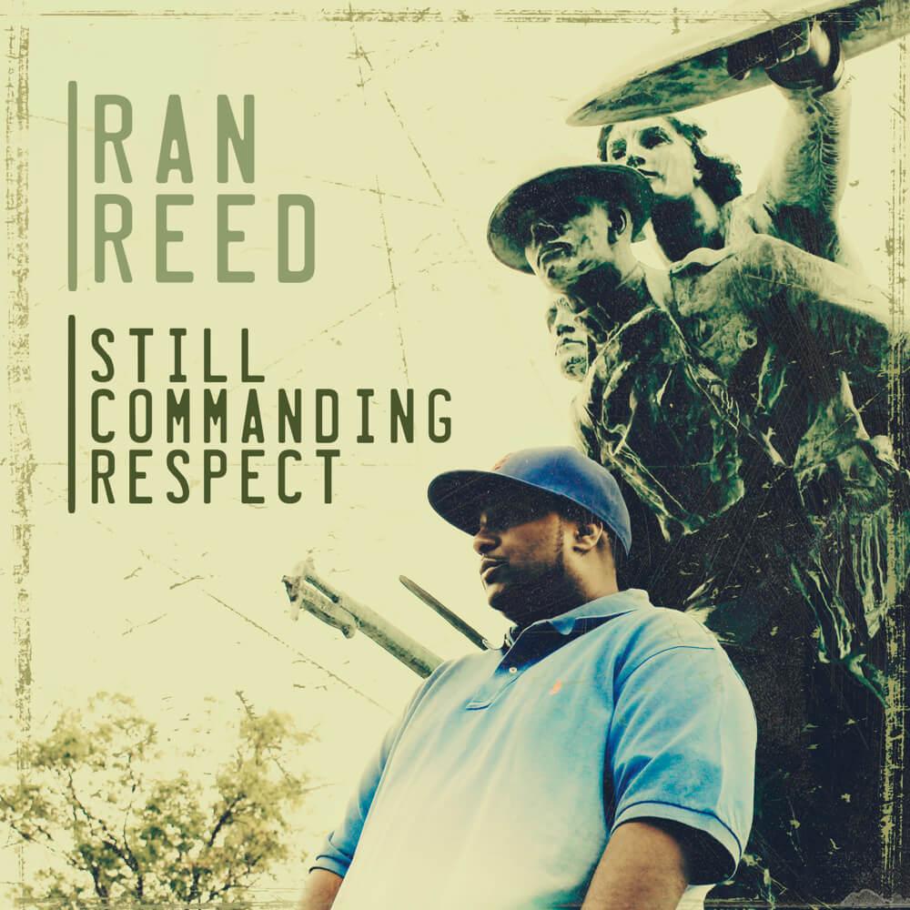 Ran Reed - Still Commanding Respect [Album Artwork]