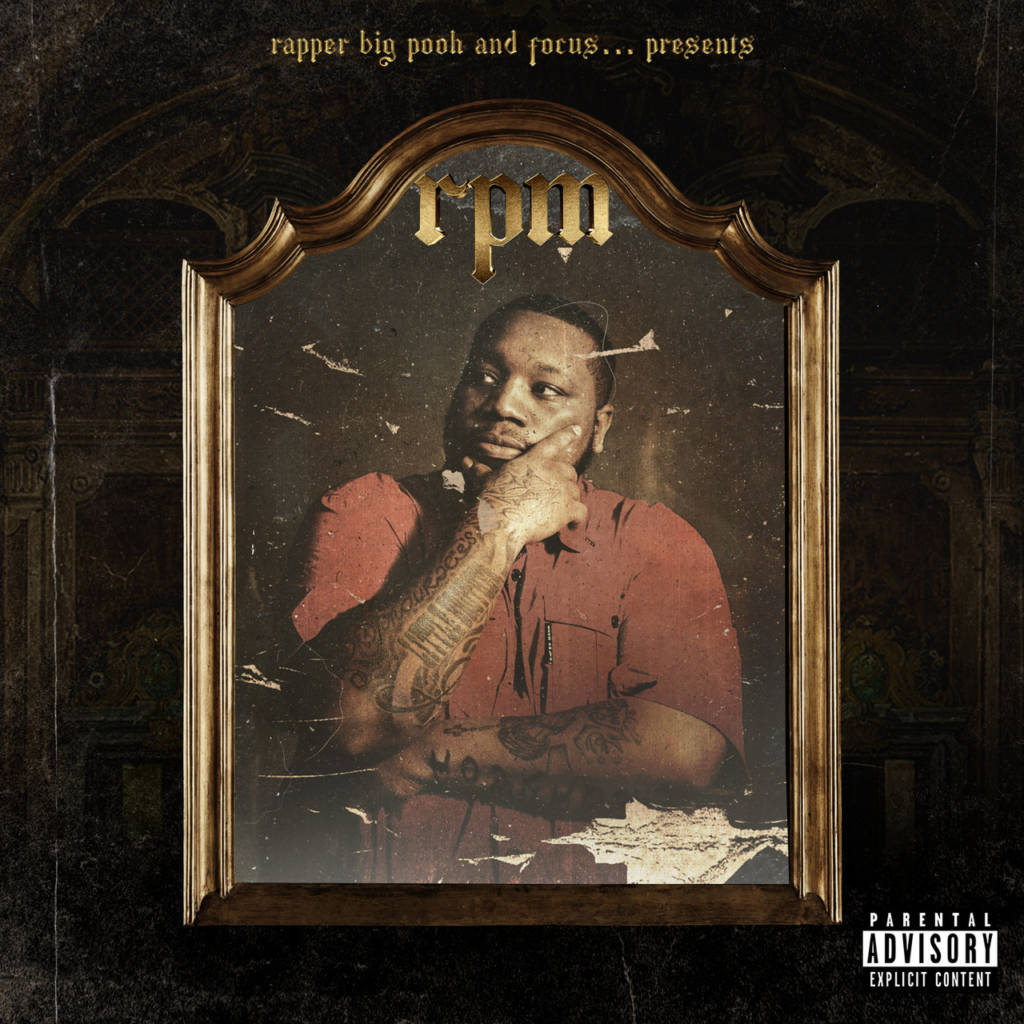 Stream Rapper Big Pooh & Focus...'s 'RPM (Rapper Pooh Music)' Collabo Album