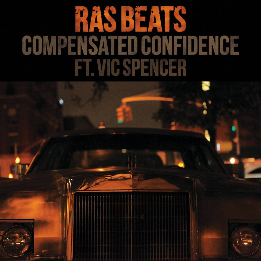 MP3: Ras Beats feat. Vic Spencer - Compensated Confidence (@RasBeats @VicSpencer)
