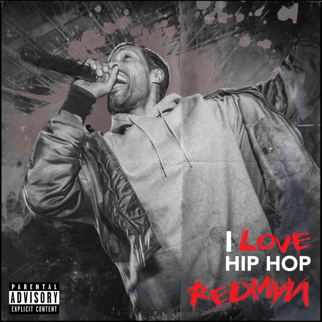 MP3: Redman - I Love Hip Hop (@TheRealRedman)