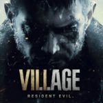 Story Trailer For 'Resident Evil Village' Video Game