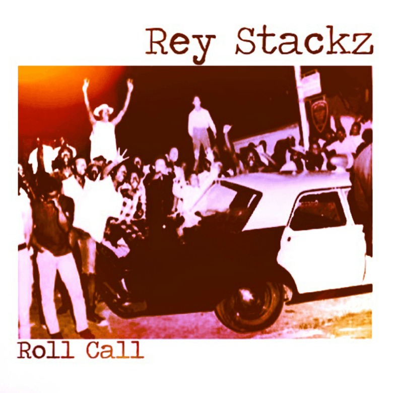 MP3: Rey Stackz (@RealReyStackz) » Roll Call [Prod. @RiccT803]