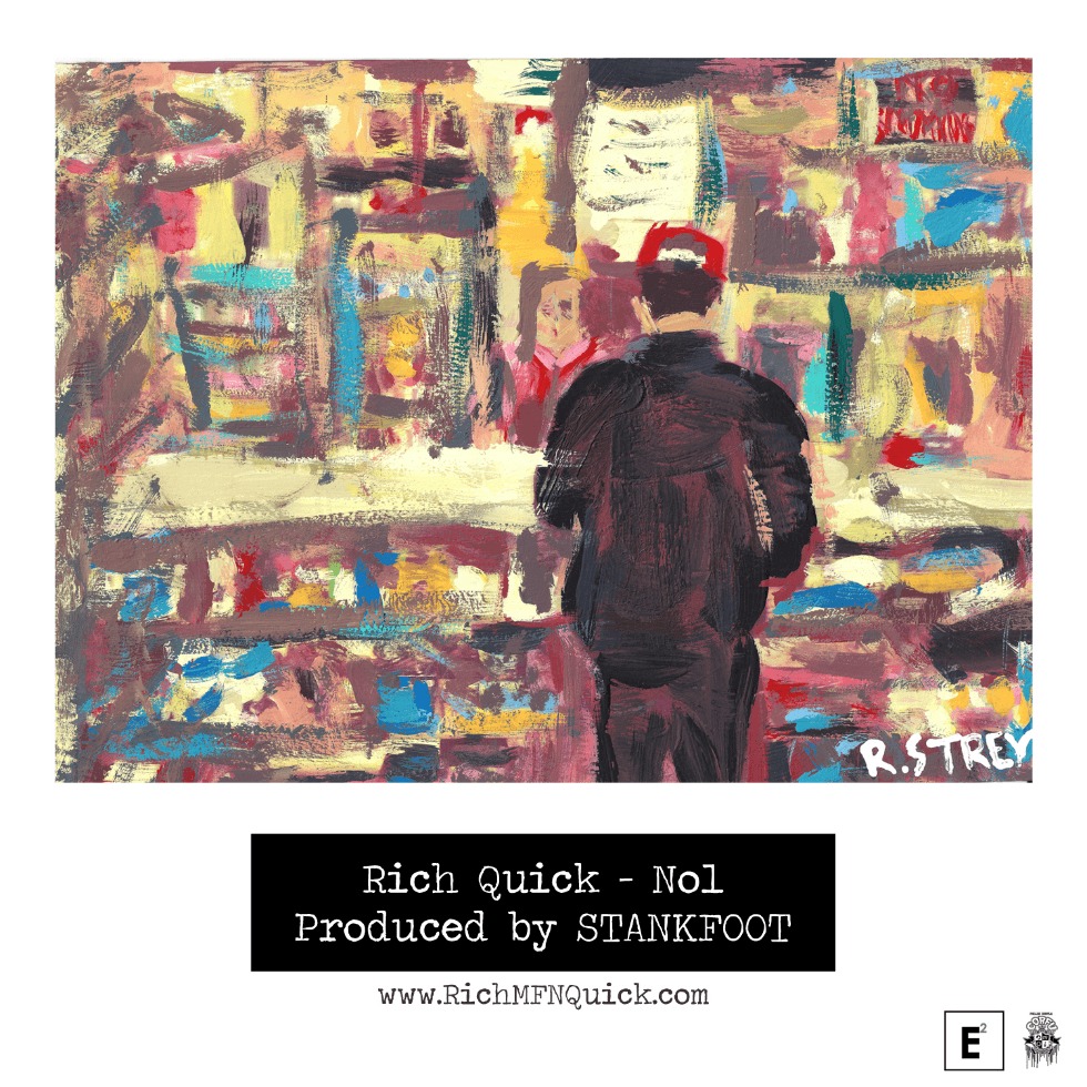MP3: 'No1' By Rich Quick (@RichMFNQuick) [Prod. @StankfootProd]