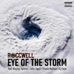 MP3: Roccwell feat. Maylay Sparks, John Jigg$, & Chukk Rukkuz - Eye Of The Storm